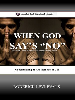 cover image of When God Says No
